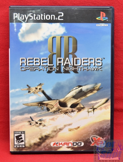 Rebel Raiders Operation Nighthawk